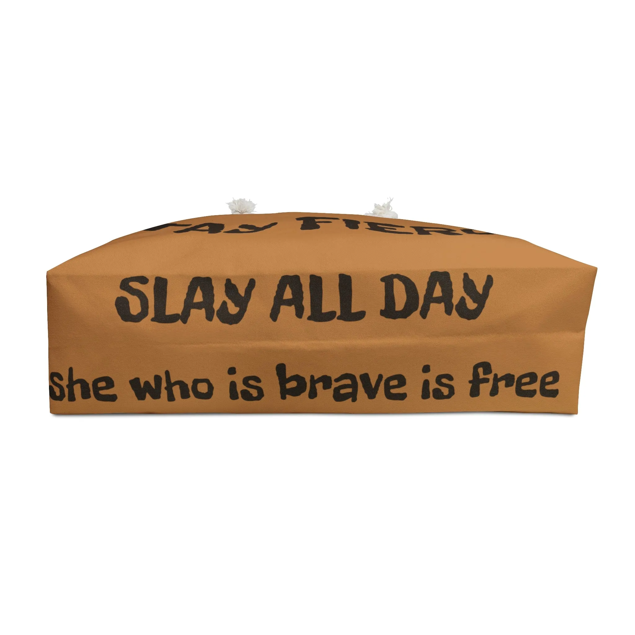 Stay Fierce Weekender Bag